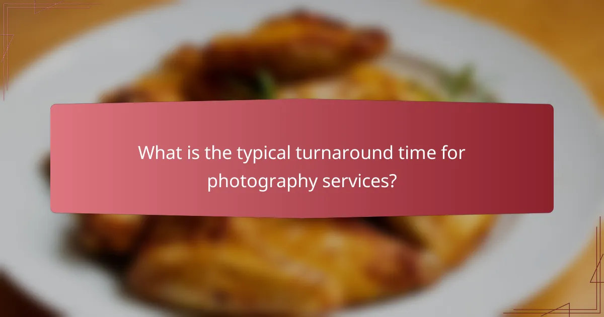 What is the typical turnaround time for photography services?
