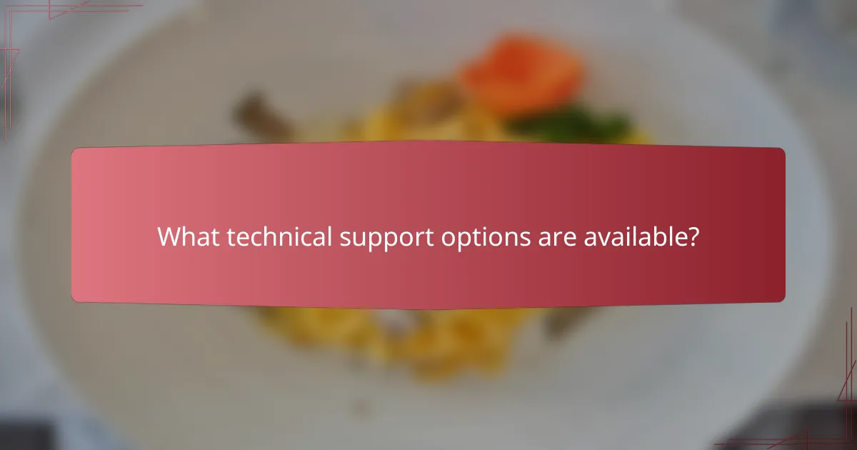 What technical support options are available?